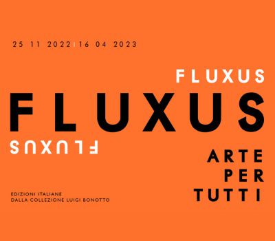 Vai alla pagina Fluxus. Arte per tutti